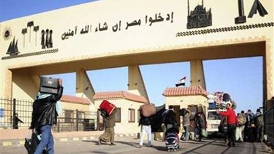 عودة 385 مصريًا من ليبيا وعبور 288 شاحنة عبر منفذ السلوم
