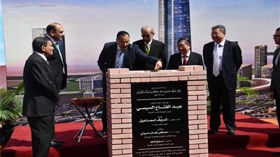 بدء فعاليات تدشين حى المال والأعمال بالعاصمة الإدارية