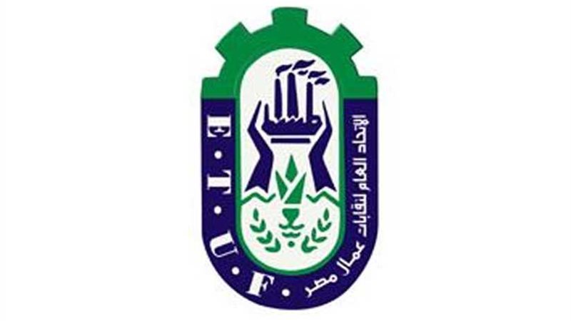 اتحاد عمال مصر يستنكر