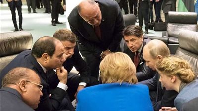 مشاورات الرئيس السيسي مع الرؤساء المشاركين في قمة برلين