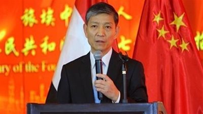 السفير الصيني بالقاهرة: نقدر وقوف مصر بجانبنا
