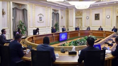 أبرز ٧ قرارات اتخذتها الحكومة في اجتماعها.. اليوم