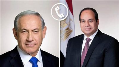 عاجل.. الرئيس السيسي يتلقى اتصالاً من رئيس الوزراء الإسرائيلي
