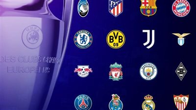 تعرف على نتائج قرعة ثمن نهائي دوري أبطال أوروبا