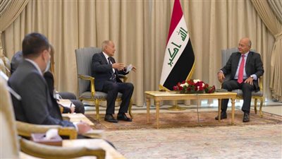 الرئيس العراقي لأبو الغيط: استقرار العراق مهم للمنطقة كلها