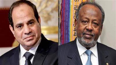 الرئيس السيسي يتلقى اتصالا هاتفيا من رئيس جيبوتي إسماعيل عمر جيلة
