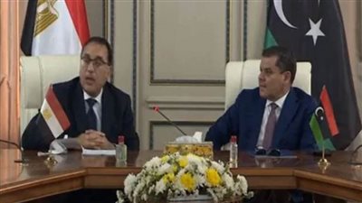 مدبولي: الرئيس السيسي حريص على دعم المشروعات التنموية التي تخطط حكومة ليبيا لتنفيذها