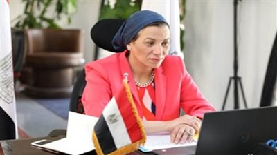 وزيرة البيئة: القيادة السياسية وجهت بوضع الاستدامة ودمج البعد البيئي في قلب عملية التنمية