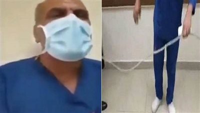 الأطباء تعلن استياءها وتحيل صاحب فيديو إهانة الممرض لآداب المهنة
