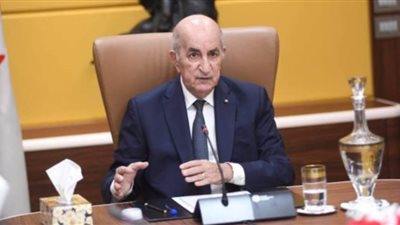 الرئيس الجزائري يجتمع غدا بالحكومة لبحث مشروع قانون المالية لعام 2022