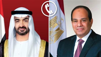 الرئيس السيسي يتلقى اتصالًا هاتفيًا من الشيخ محمد بن زايد والمتحدث الرئاسي يوضح فحواه 