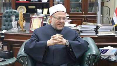 مفتى الجمهورية: افتتاح فروع جديدة للدار بالمحافظات ستوفر على المواطنين عناء السفر