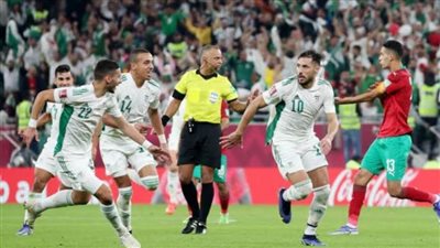 في مباراة مثيرة.. الجزائر يُقصي قطر ويتأهل لنهائي كأس العرب 