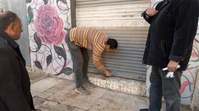 غلق ١٠محال تجارية ورفع ٣٥٨ حالة إشغال طريق فى حملة بالبحيرة 