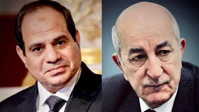 الرئيس السيسي يستقبل نظيره الجزائرى بعد ظهر اليوم بمطار القاهرة