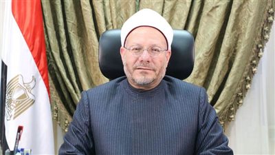 مفتي الجمهورية ينعى الدكتور عبد الرحمن العدوي عضو هيئة كبار العلماء بالأزهر