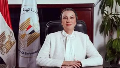 وزيرة البيئة: الدولة تحرص على دعم المرأة المصرية من خلال عدة مبادرات ومنها (حياة كريمة)