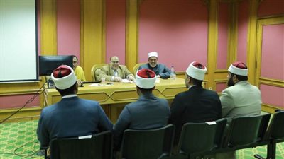 البحوث الإسلامية يعقد المرحلة الأخيرة لاختيار بعثة الأزهر لإحياء ليالي رمضان