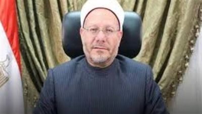 مفتي الجمهورية ينعى نقيب المحامين وعضو مجمع البحوث الإسلامية رجائي عطية