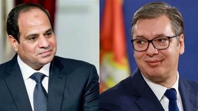 الرئيس السيسي يهنئ هاتفيا الرئيس الصربي بمناسبة فوزه بفترة رئاسية جديدة
