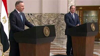 الرئيس السيسي يبحث مع نظيره البولندي الأزمة الروسية الأوكرانية وتهديدها للأمن الغذائي