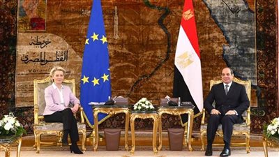 الرئيس السيسي يؤكد عمق ومتانة العلاقات المتشعبة بين مصر والاتحاد الأوروبي