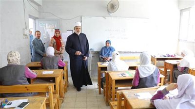وكيل الأزهر يتفقد لجان الثانوية الأزهرية بمصر الجديدة
