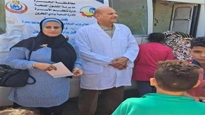 تنفيذ قافلة سكانية شاملة بقرية علي مبارك بوادي النطرون 